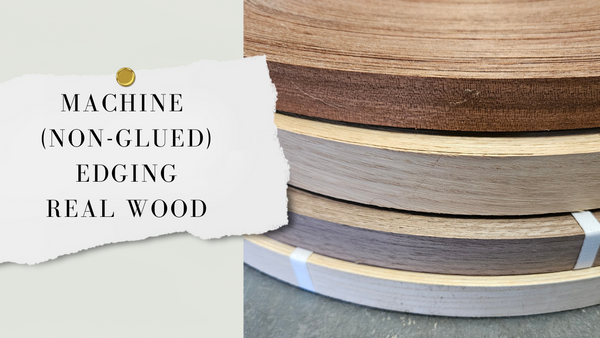Machine (Non-glued) Edging